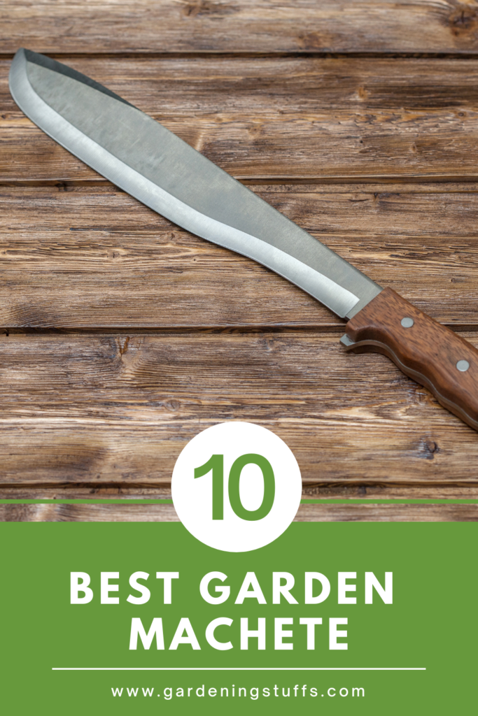 10 Best Garden Machete 2024 Reviews & Buying Guide Gardening Stuffs